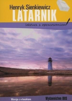 Latarnik Z Opracowaniem W 2020 Henryk Sienkiewicz