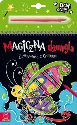 Magiczna Dżungla Zdrapywanka Z Rysikiem Książka