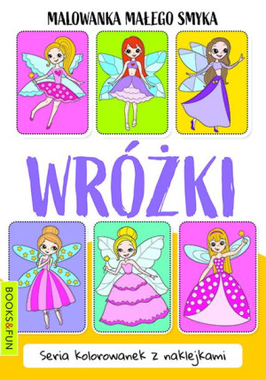 Malowanka Małego Smyka Wróżki Opracowanie Zbiorowe