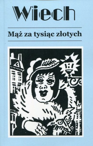 Mąż Za Tysiąc Złotych Wiechecki Stefan Książka Vis
