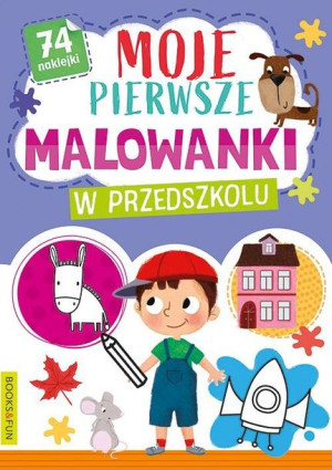 Moje Pierwsze Malowanki W Przedszkolu Książka