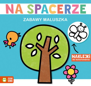 Na Spacerze Zabawy Maluszka Opracowanie Zbiorowe