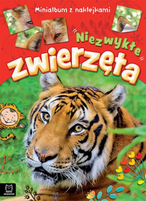Niezwykłe Zwierzęta Minialbum Z Naklejkami Książka
