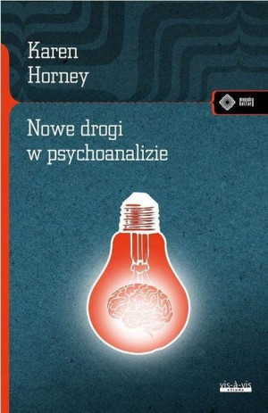 Nowe Drogi W Psychoanalizie Horney Karen Książka