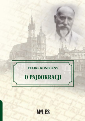 O Pajdokracji Koneczny Feliks Książka