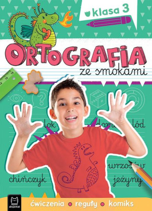 Ortografia Ze Smokami Ćwiczenia Reguły Komiks Klas