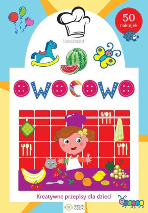 Owocowo Szkoła Gotowania Opracowanie Zbiorowe