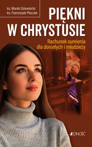 Piękni W Chrystusie Rachunek Sumienia Dla Dorosłyc