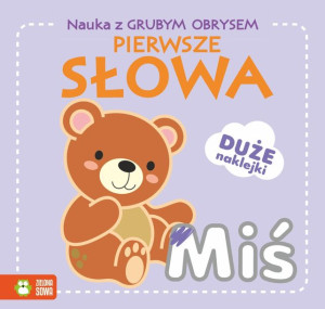 Pierwsze Słowa Nauka Z Grubym Obrysem Książka