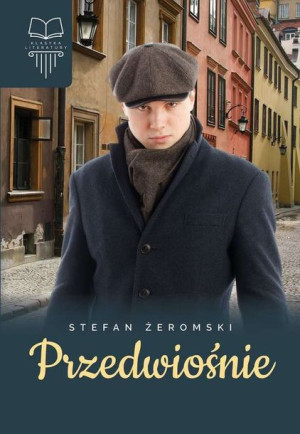 Przedwiośnie Stefan Żeromski Książka Sbm