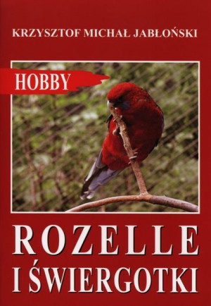 Rozelle I Świergotki Jabłoński Krzysztof Michał