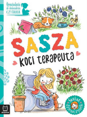 Sasza Koci Terapeuta Opowiadania Do Doskonalenia C