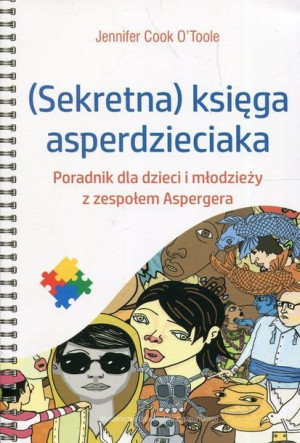 Sekretna Księga Asperdzieciaka Książka