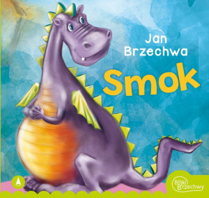Smok Brzechwa Jan Książka Skrzat