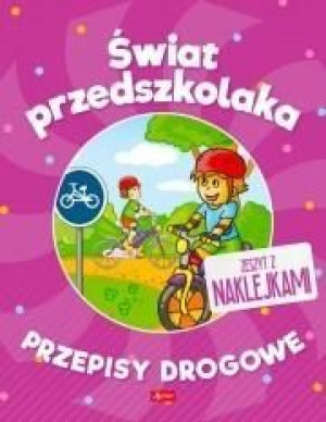 Świat Przedszkolaka Przepisy Drogowe Książka