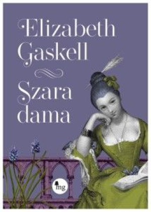 Szara Dama Gaskell Elizabeth Książka