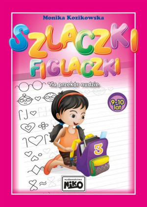 Szlaczki Figlaczki Na Przekór Nudzie 9 10 Lat Niko