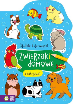 Słodkie Kolorowanki Zwierzaki Domowe Książka