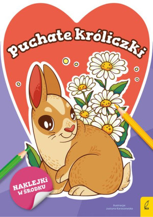 Słodkie Zwierzaki Puchate Króliczki Książka Wilga