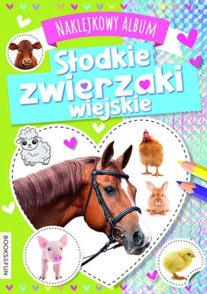 Słodkie Zwierzaki Wiejskie Naklejkowy Album