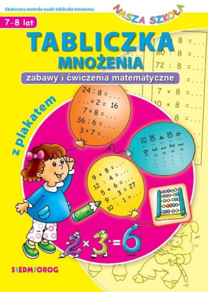 Tabliczka Mnożenia Zabawy I Ćwiczenia Książka