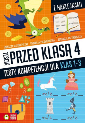 Teścik Przed Klasą 4 Testy Kompetencji Dla Klas 1