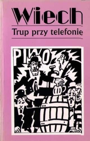 Trup Przy Telefonie Stefan Wiech Wiechecki Książka