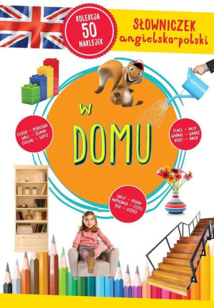 W Domu Słowniczek Angielsko Polski Książka