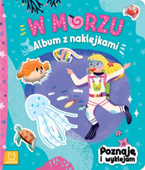 W Morzu Album Z Naklejkami Poznaję I Wyklejam