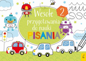 Wesołe Przygotowania Do Nauki Pisania 2 Książka