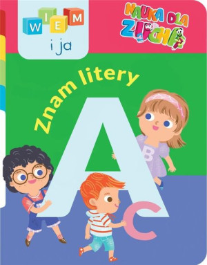 Wiem I Ja Nauka Dla Zucha Znam Litery Książka