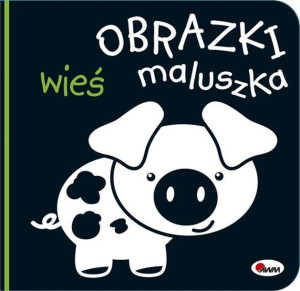 Wieś Obrazki Maluszka Piotr Kozera Książka