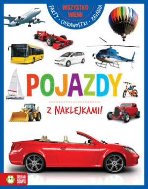 Wszystko Wiem Pojazdy Opracowanie Zbiorowe Książka
