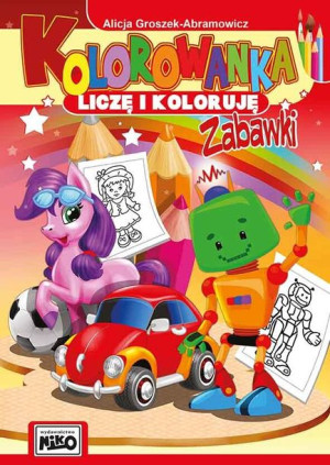 Zabawki Kolorowanka Liczę I Koloruję Książka Niko