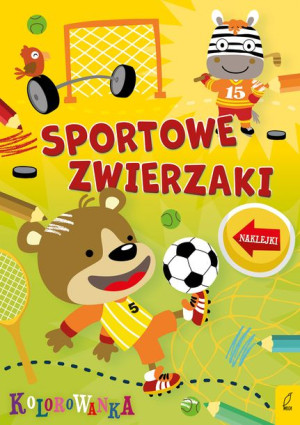 Zwierzaki Rozrabiaki Sportowe Zwierzaki Książka
