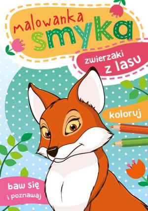 Zwierzaki Z Lasu Malowanka Smyka Książka Skrzat