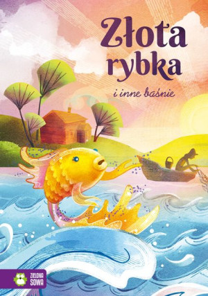Złota Rybka I Inne Baśnie Opracowanie Zbiorowe