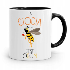 Kubek Czarny Prezent Dla Cioci Ta Ciocia Jest Osom