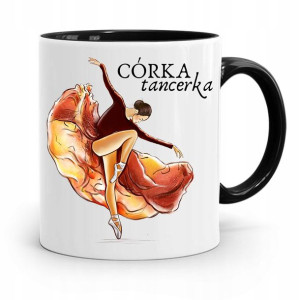 Kubek Czarny Prezent Dla Córki Córka Tancerka
