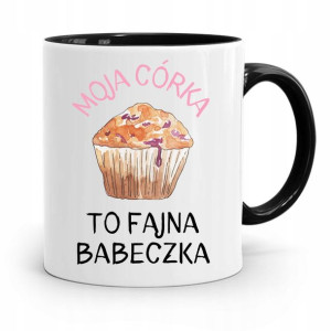 Kubek Czarny Prezent Dla Córki Fajna Babeczka