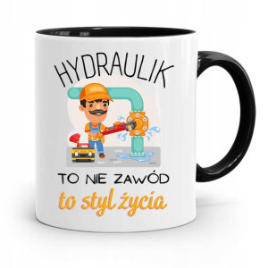 Kubek Czarny Prezent Dla Hydraulika To Styl Życia
