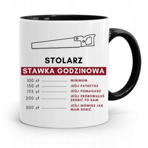 Kubek Czarny Prezent Dla Stolarza Stawka Godzinowa