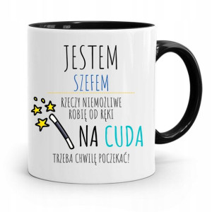 Kubek Czarny Prezent Szefa Na Cuda Trzeba Poczekać