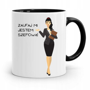 Kubek Czarny Prezent Zaufaj Mi Jestem Szefową