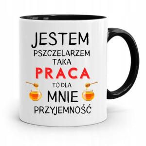 Kubek Czarny Pszczelarza Taka Praca To Przyjemność