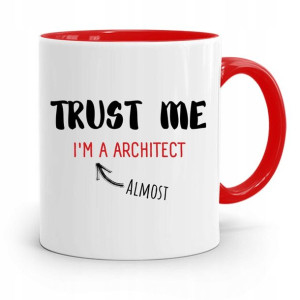 Kubek Czerwony Architekta Trust Me Prezent