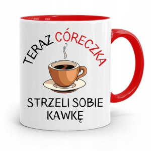 Kubek Czerwony Dla Córki Córeczka Strzeki Kawkę