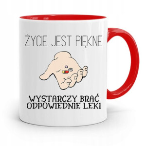 Kubek Czerwony Dla Doktora Życie Jest Piękne