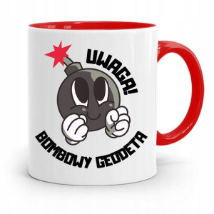 Kubek Czerwony Dla Geodety Uwaga Bombowy Geodeta