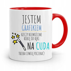 Kubek Czerwony Dla Grafika Na Cuda Trzeba Czekać!